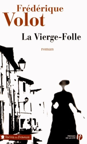 Livrenpoche : La vierge folle - Frédérique Volot - Livre