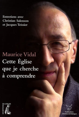 Livrenpoche : Cette eglise que je cherche à comprendre - Maurice Vidal - Livre