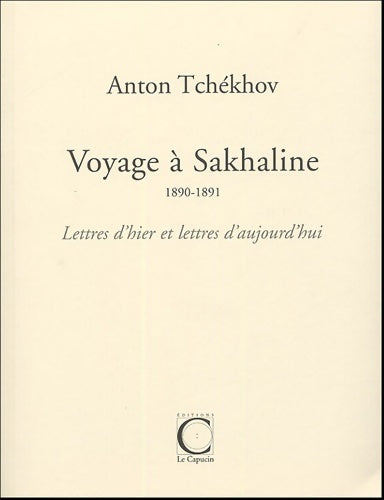 Livrenpoche : Voyage à sakhaline (1890-1891) - Anton Tchekhov - Livre