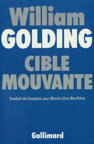 Livrenpoche : Cible mouvante - William Golding - Livre