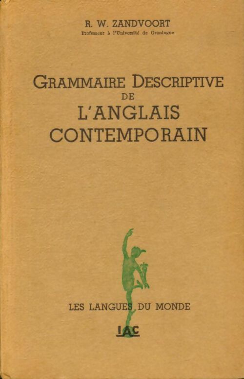 Livrenpoche : Grammaire descriptive de l'anglais contemporain - R.W. Zandvoort - Livre