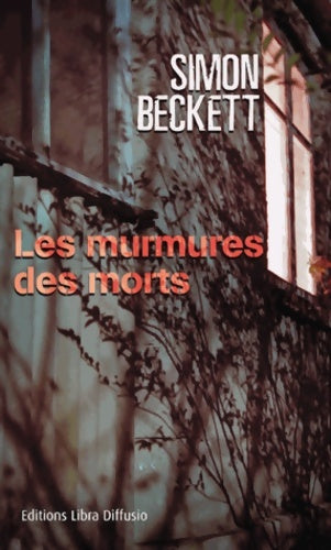 Livrenpoche : Les murmures des morts - Simon Beckett - Livre
