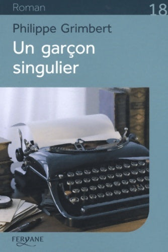 Livrenpoche : Un garçon singulier - Philippe Grimbert - Livre
