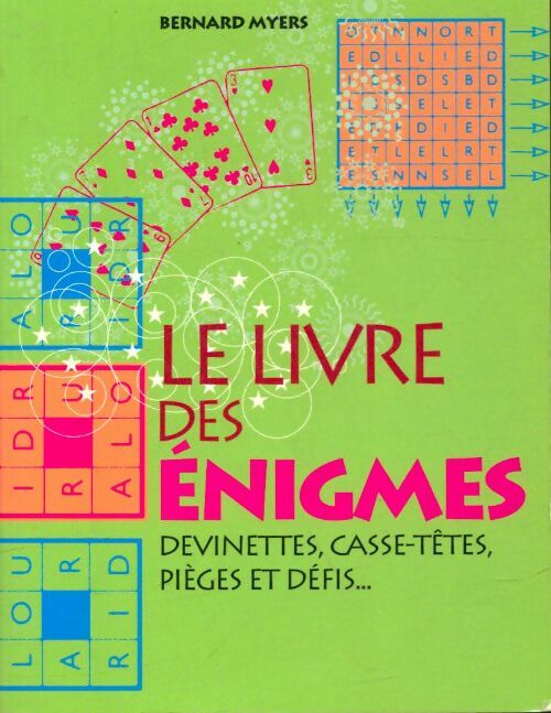 Livrenpoche : Le livre des énigmes - Bernard Myers - Livre