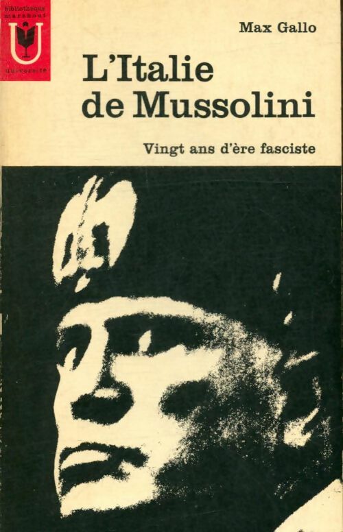 Livrenpoche : L'Italie de Mussolini - Max Gallo - Livre