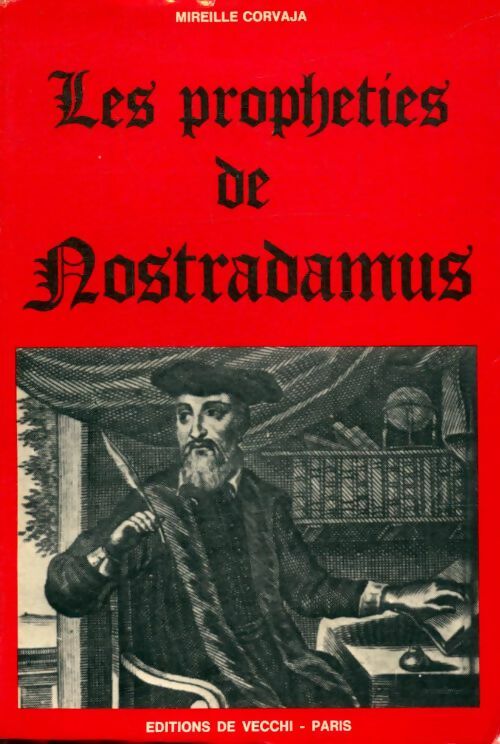 Livrenpoche : Les prophéties de Nostradamus - Mireille Corvaja - Livre