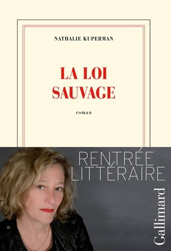 Livrenpoche : La loi sauvage - Nathalie Kuperman - Livre
