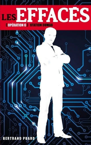 Livrenpoche : Les effacés Tome VI : Station Dumas - Bertrand Puard - Livre