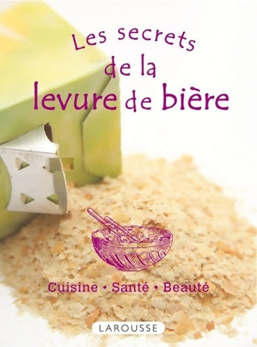 Livrenpoche : Les secrets de la levure de bière - Collectif - Livre
