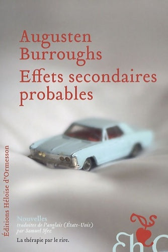 Livrenpoche : Effets secondaires probables - Augusten Burroughs - Livre
