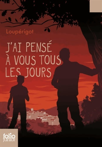 Livrenpoche : J'ai pensé à vous tous les jours - Loupérigot - Livre