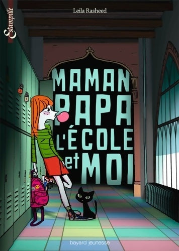 Livrenpoche : Maman, papa, l'école et moi - Leila Rasheed - Livre