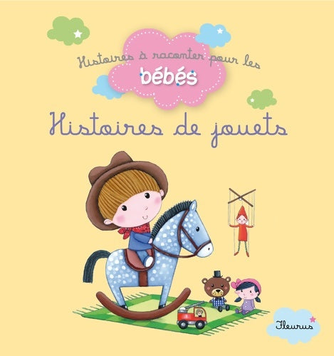 Livrenpoche : Histoires de jouets - Ghislaine Biondi - Livre