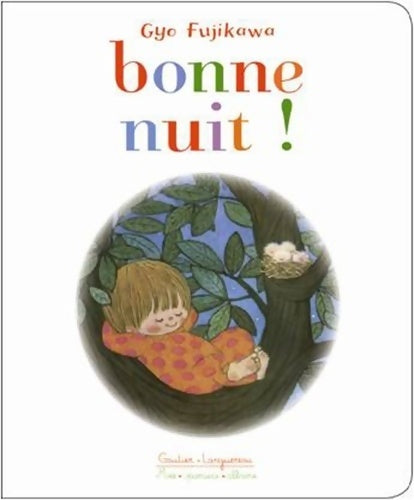 Bonne nuit ! - Gyo Fujikawa - Livre
