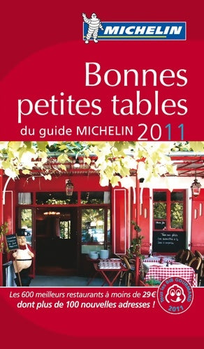 Livrenpoche : Bonne petites tables du guide MIchelin 2011 - Collectif - Livre