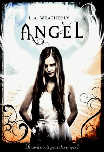 Livrenpoche : Angel - L.A. Weatherly - Livre