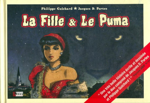 Livrenpoche : La fille & le puma - Philippe Guichard - Livre