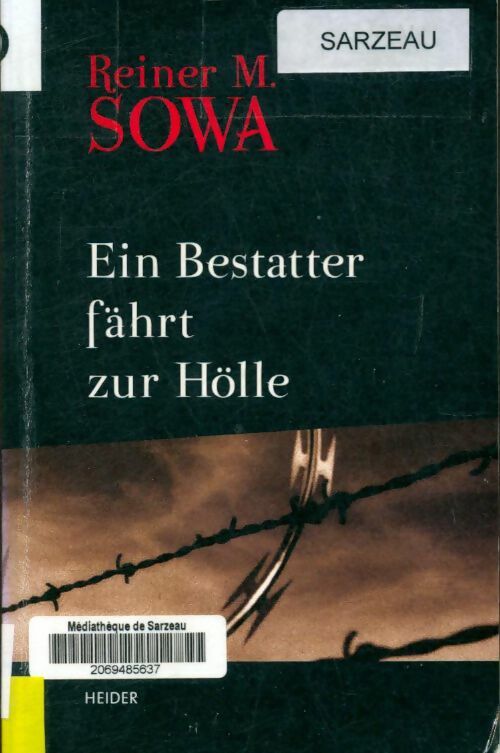 Livrenpoche : Ein bestatter fährt zur hölle - Reiner M. Sowa - Livre