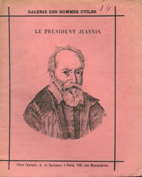 Livrenpoche : Le président Jeannin - A. Du Saussois - Livre