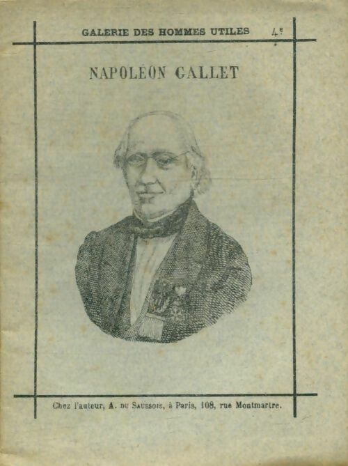 Livrenpoche : Napoléon Gallet - A. Du Saussois - Livre