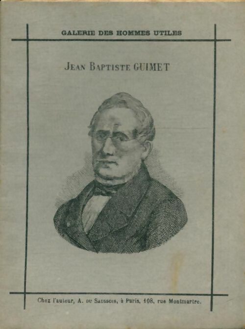 Livrenpoche : Jean-Baptiste Guimet - A. Du Saussois - Livre
