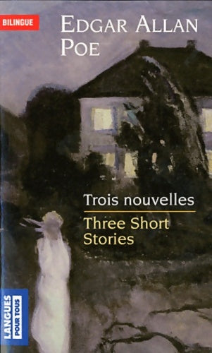 Livrenpoche : Trois nouvelles / Three short stories - Edgar Allan Poe - Livre