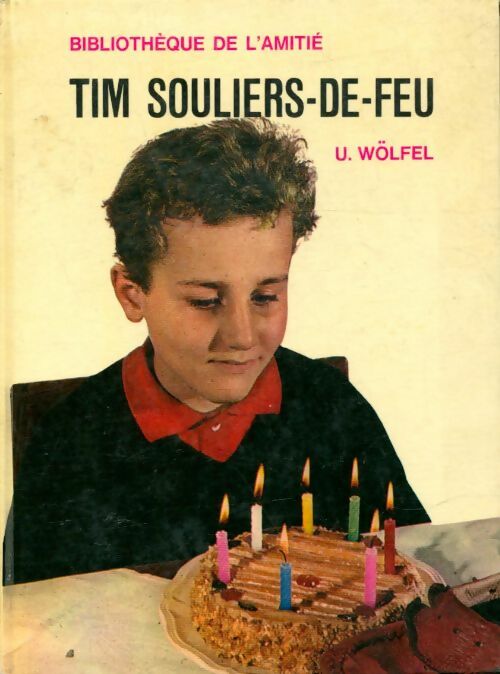 Livrenpoche : Tim souliers-de-feu - Ursula Wölfel - Livre
