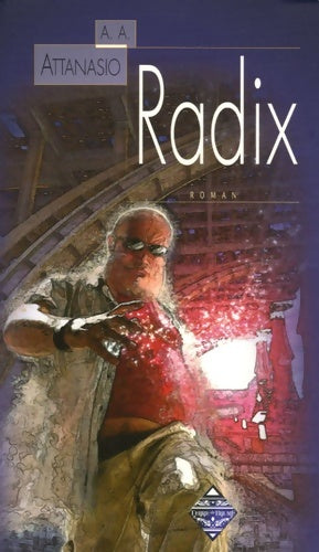Livrenpoche : Radix - A-a (alfred Angelo) Attanasio - Livre