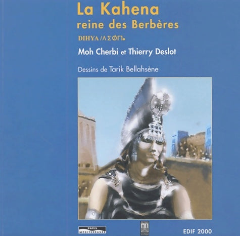 Livrenpoche : La kahena reine des berberes - Moh Cherbi - Livre