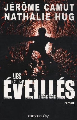 Livrenpoche : Les éveillés - Nathalie Hug - Livre