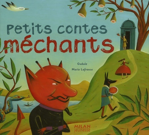 Livrenpoche : Petits contes méchants - Gudule - Livre
