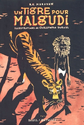 Livrenpoche : Un tigre pour malgudi - R. -k Narayan - Livre