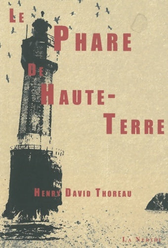 Livrenpoche : Le phare de haute-terre - Henry David Thoreau - Livre