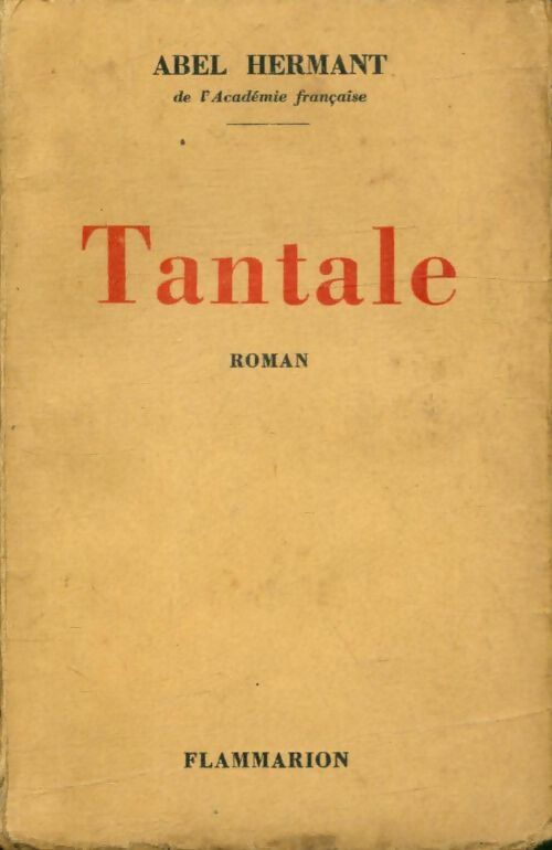 Livrenpoche : Tantale - Abel Hermant - Livre