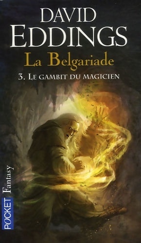 Livrenpoche : Chant III de La Belgariade : Le gambit du magicien - David Eddings - Livre
