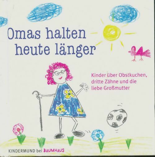 Livrenpoche : Omas halten heute länger - Collectif - Livre