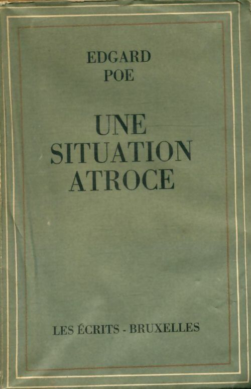 Livrenpoche : Une situation atroce - Edgar Allan Poe - Livre