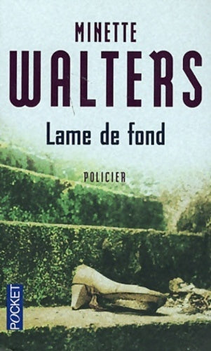 Livrenpoche : Lame de fond - Minette Walters - Livre