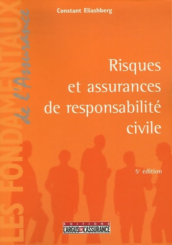 Livrenpoche : Risques et assurances de responsabilité civile - Constant Eliashberg - Livre