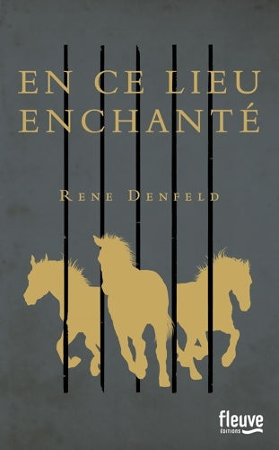 Livrenpoche : En ce lieu enchanté - René Denfeld - Livre