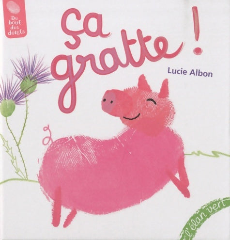 Livrenpoche : Ça gratte ! - Lucie Albon - Livre