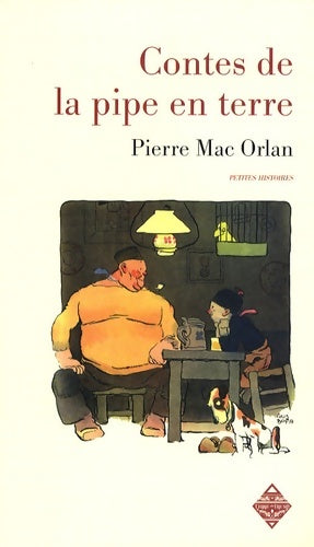 Livrenpoche : Contes de la pipe en terre - Pierre Mac Orlan - Livre