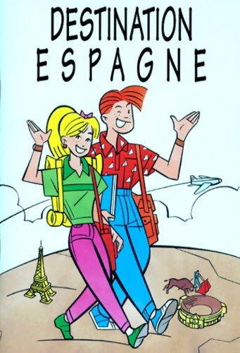 Livrenpoche : Destination Espagne - Inès Bardio Valles - Livre