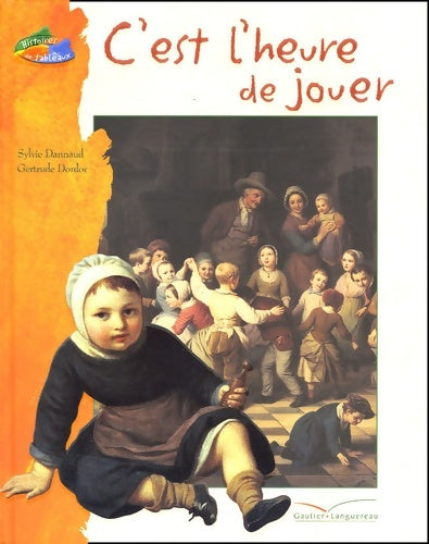 Livrenpoche : C'est l'heure de jouer ! - S. Dannaud - Livre