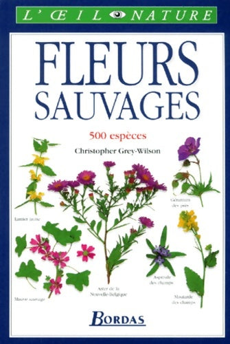 Livrenpoche : Fleurs sauvages - Grey-wilson - Livre