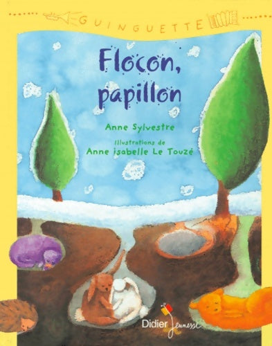 Livrenpoche : Flocon papillon - Anne Sylvestre - Livre