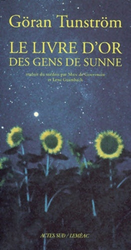 Livrenpoche : Livre d or des gens de sunne - Göran Tunström - Livre