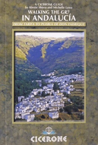 Livrenpoche : Walking the GR7 in Andalucia - Michelle Lowe - Livre