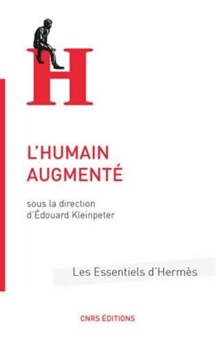 Livrenpoche : L'humain augmenté - Edouard Kleinpeter - Livre