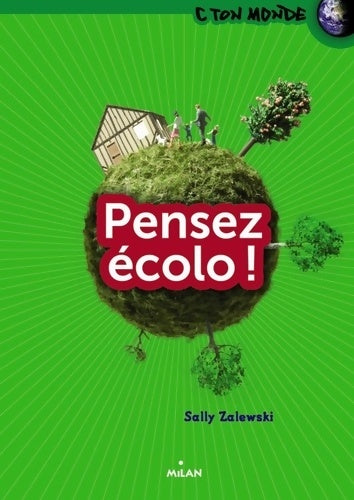 Livrenpoche : Pensez écolo ! - Sally Zalewski - Livre